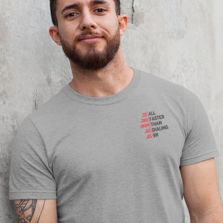 All Faster Than Dialing 911 Ammo Tee