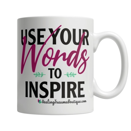 Use Your Words to Inspire