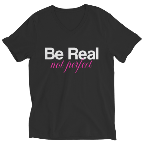 Be real, not perfect