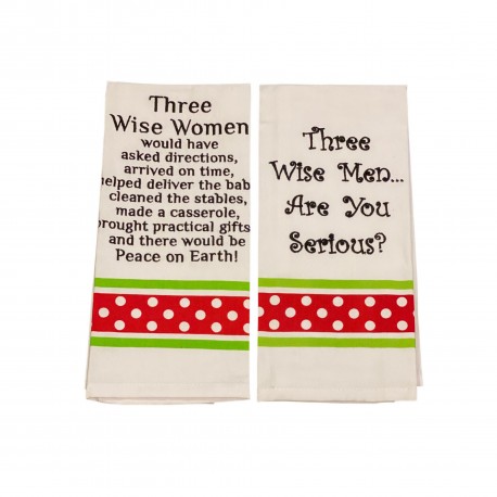 3 Wise Women Would Have Asked Directions Arrived on Time.... and Three Wise Men Christmas Kitchen Towels