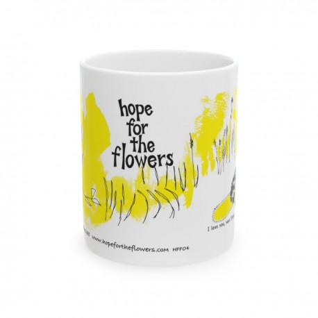 Hope for the Flowers Ceramic Mug - Cheerful Gift for Nature Lovers  Inspirational Coffee Cup  Springtime Decor  Motivational Dri