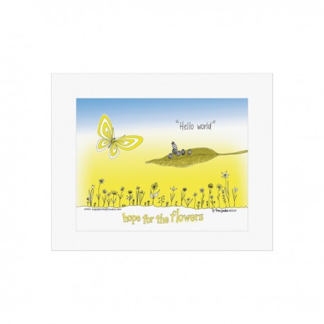 Hope for the Flowers  Bright Hopeful Art Print  Inspirational Home Decor  Butterfly Wall Art  Nature Poster  Gift for Spring  Mo