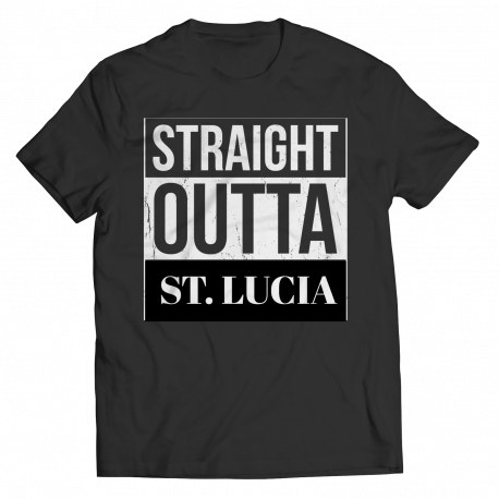 Limited Edition - Straight Outta St. Lucia