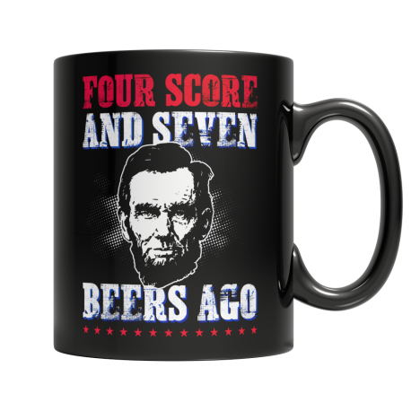 Four Score And Seven Beers Ago