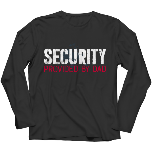 Security Provided By Dad