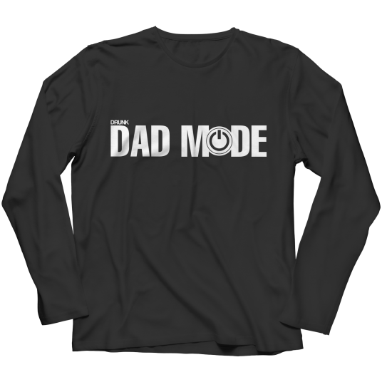 Drunk Dad Mode