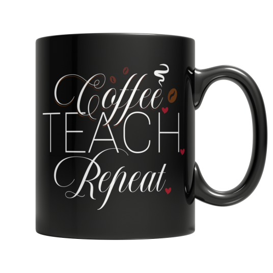 Coffee Teach Repeat