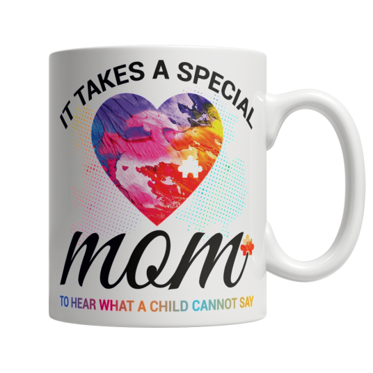 It Takes A Special Mom to Hear What a Child Cannot Say 1