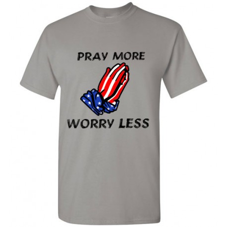 Pray More Worry Less gray Shirt Men