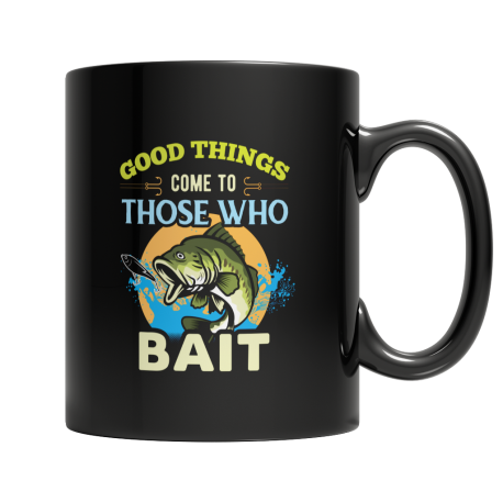 Those Who Bait Fishing Coffee Mug