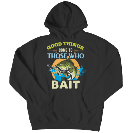 Those Who Bait - Hoodie