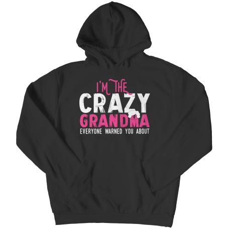 I'm The Craziest Grandma