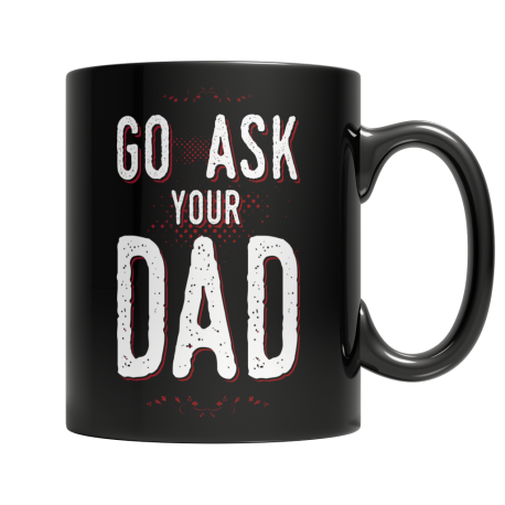 Go Ask Your Dad