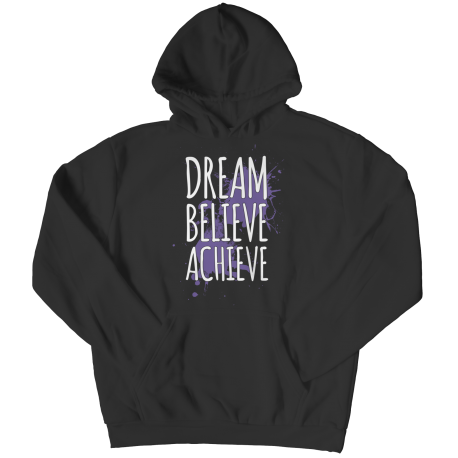 Dream Believe Achieve - Youth Hoodie -