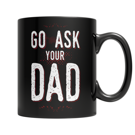 Go Ask Your Dad