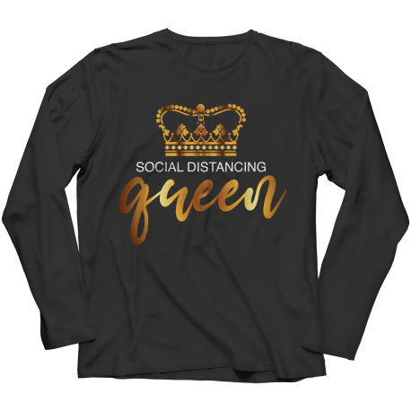 Social Distancing Queen