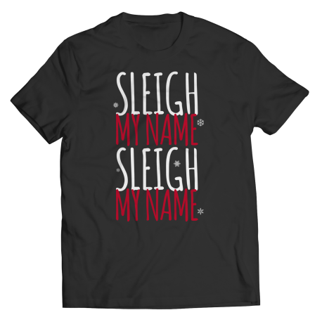 Sleigh My Name