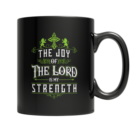 The Joy Of The Lord Mug Inspiring Christian Store