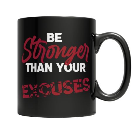 e Stronger Than your Excuses