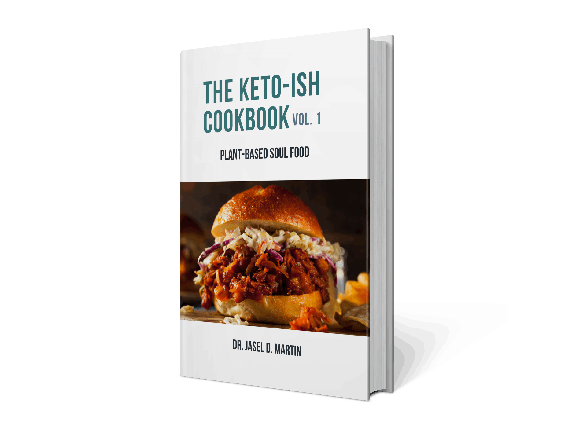Keto-ish Cookbook Volume 1