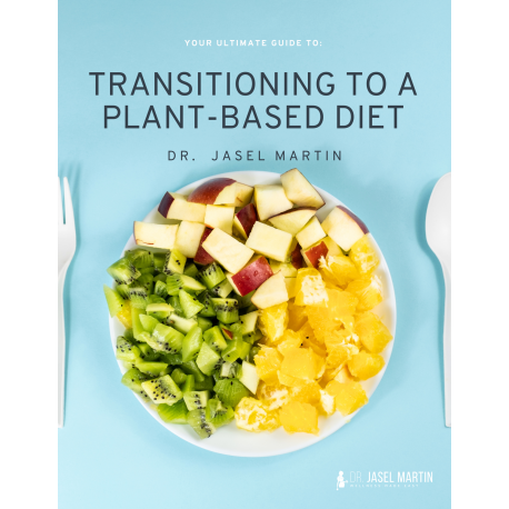 Transitioning to a Plant Based Diet