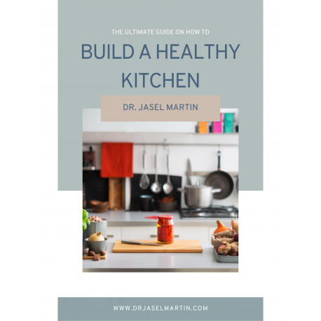 The Ultimate Guide on how to Build a Healthy Kitchen
