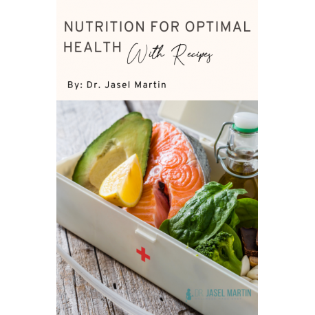 Nutrition for Optimal Health with Recipes