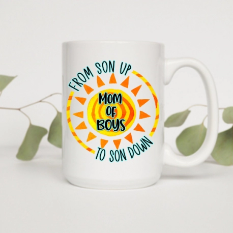 Mom Of Boys From Son Up To Son Down Mug