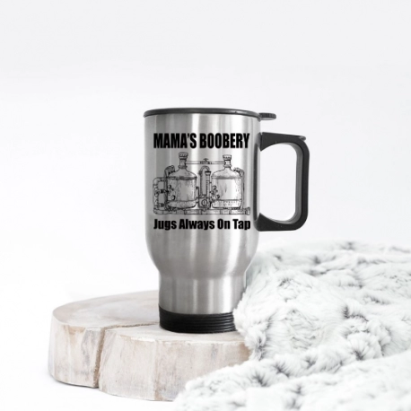 Mama's Boobery Travel Mug