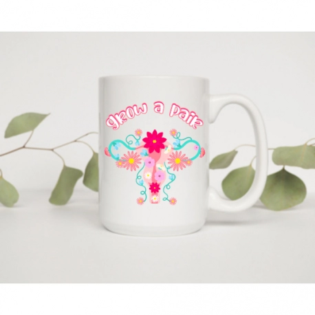 Grow A Pair Mug, Ovaries Coffee Mug