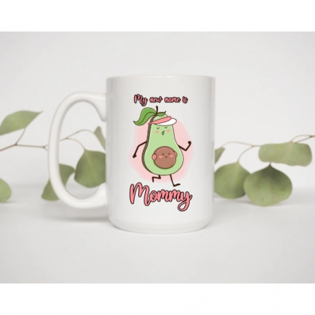 My New Name Is Mommy Mug, Avocado Mug