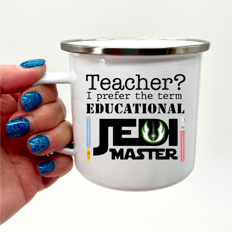 Teacher I Prefer The Term Educational Jedi Master Camper Mug