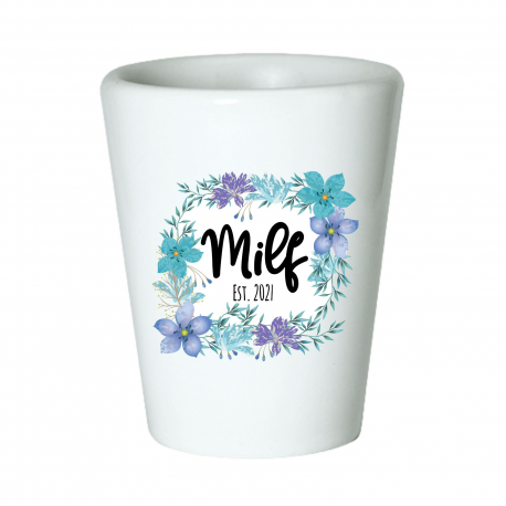 Milf Shot Glass