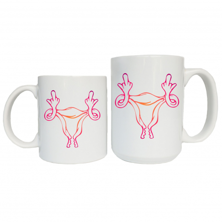 Fuck You Uterus Coffee Mug