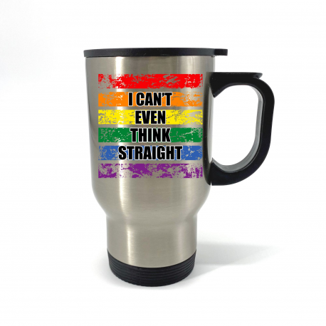 I Cant Even Think Straight Travel Mug