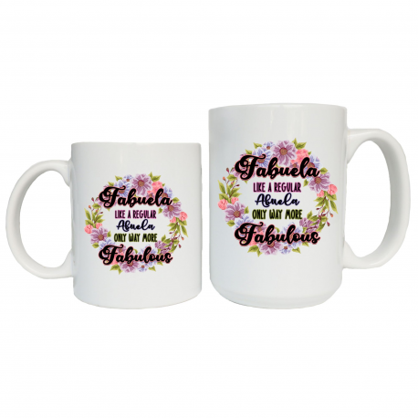 Fabuela Like A Regular Abuela Only Way More Fabulous Coffee Mug