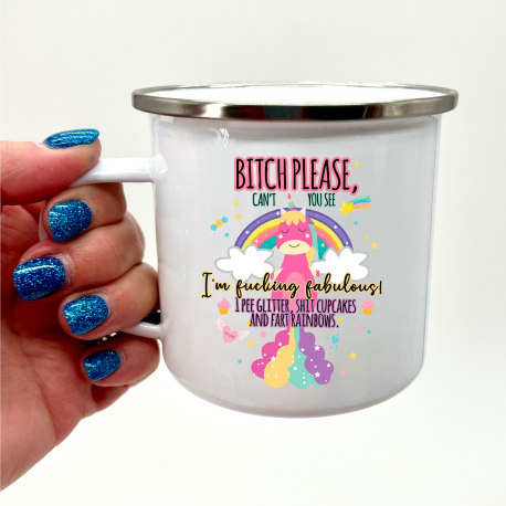 Bitch Please Cant You See Im Fucking Unicorn Camper Mug