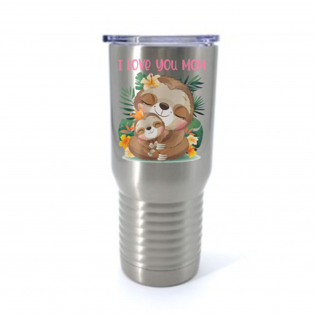 I Love You Mom Sloth Insulated Stainless Steel Tumbler