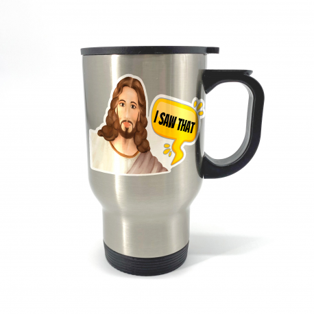 Jesus I Saw That Travel Mug