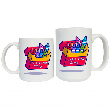 Lets Get Cray Coffee Mug