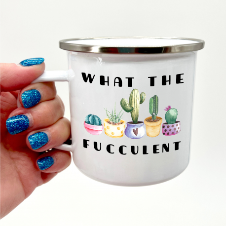 What The Fucculent Camper Mug