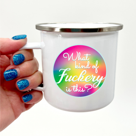 What Kind Of Fuckery Is This Camper Mug