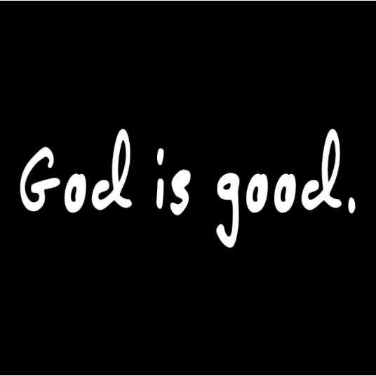 God is good T-shirt