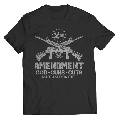 2nd Amendment God Guns Guts
