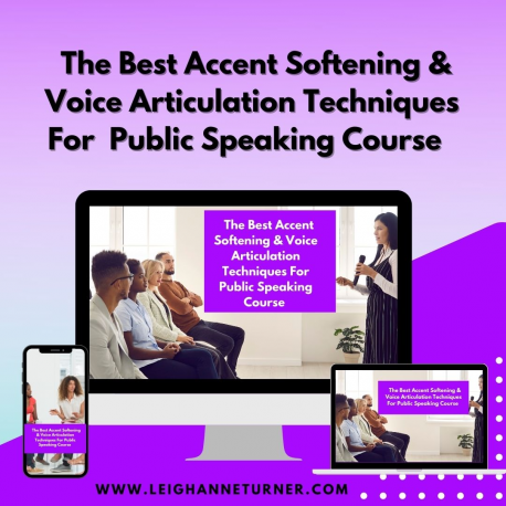 The Best Accent Softening & Voice Articulation Techniques For Public Speaking 3x Course BUNDLE