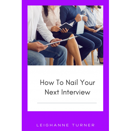 How To Nail Your Next Interview Ebook