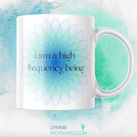 I am a High Frequency Being - Mug