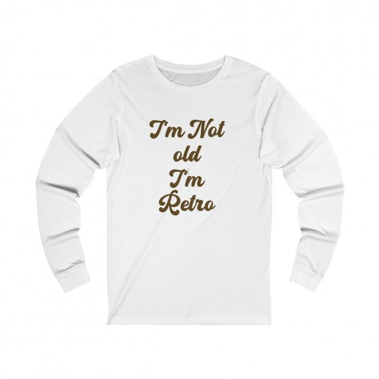 I'm not old I'm Retro Tee