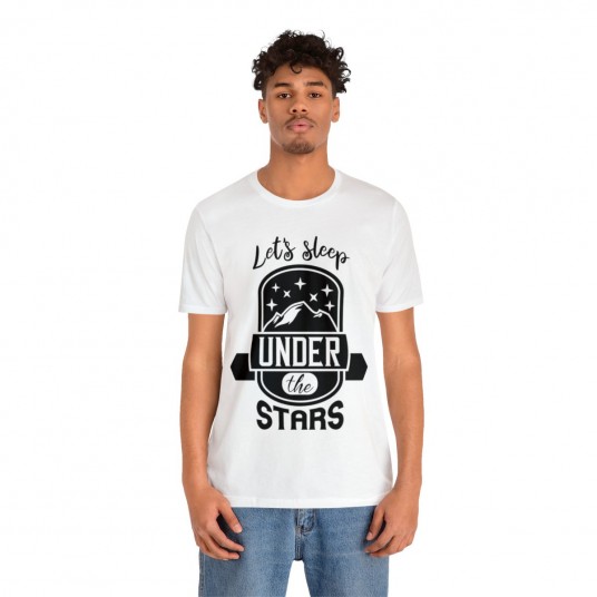Let s Sleep Under the Stars Tee