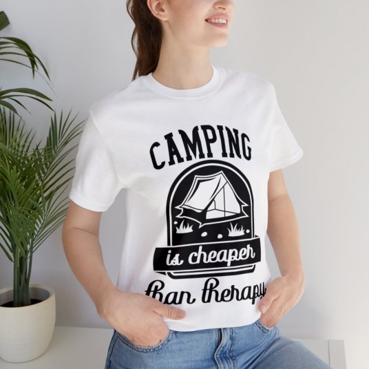 Camping is Cheaper Tee